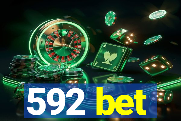 592 bet